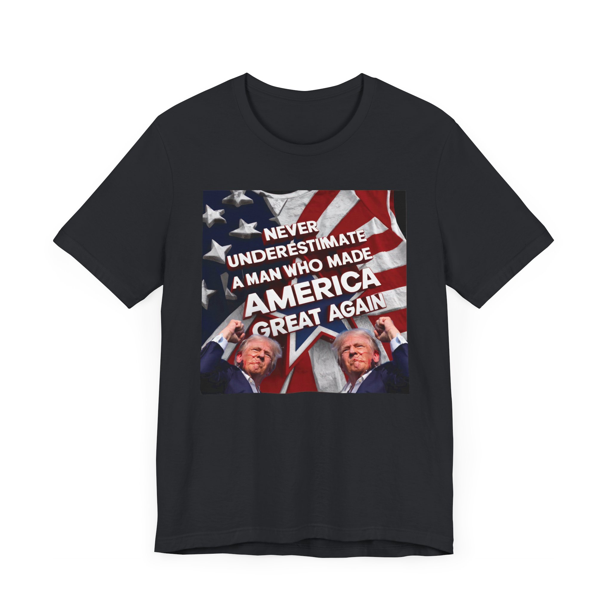 Never Underestimate A Man Who Make Amerca Great Again Trump 2024 T-shirt